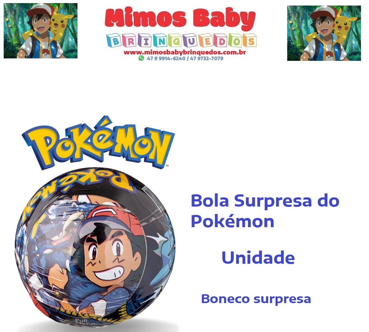 Bola Surpresa do Pokémon – Boneco Surpresa – Unidade – Maior Loja