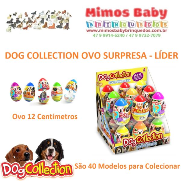 DOG COLLECTION OVO SURPRESA - LÍDER -  Ovo 12 Centímetros