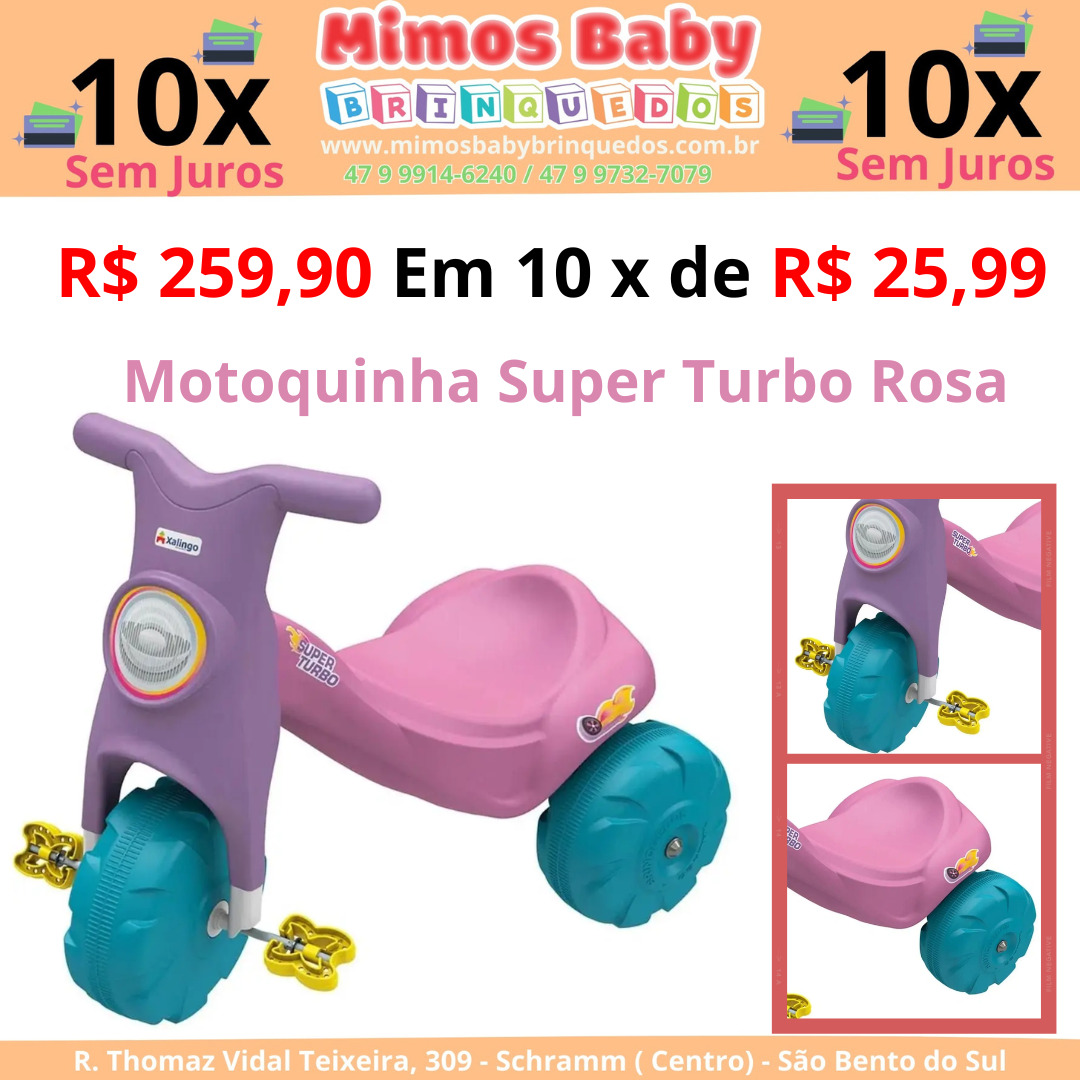 Triciclo Motoca Infantil Super Turbo Rosa – Maior Loja de