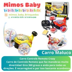 Carro Controle Remoto Crazy- Gira 360 graus e anda para todas as direções. É recarregável