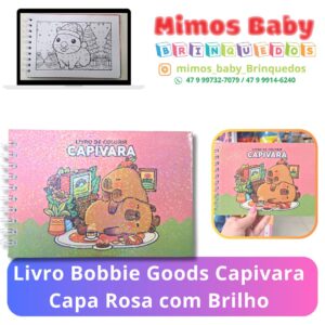Livro Bobbie Goods Capivara Capa Rosa com Brilho