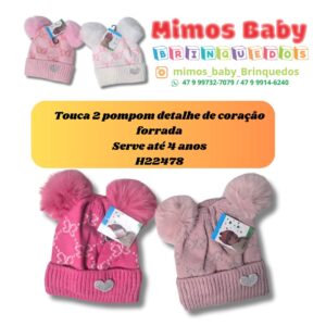 Touca 2 pompom detalhe de coração forrada Serve até 4 anos H22478